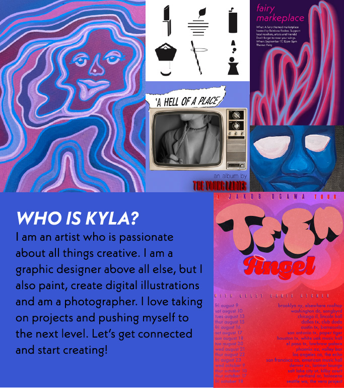 Collage of design work, digital illustrations and paintings by Kyla including an about me description.
